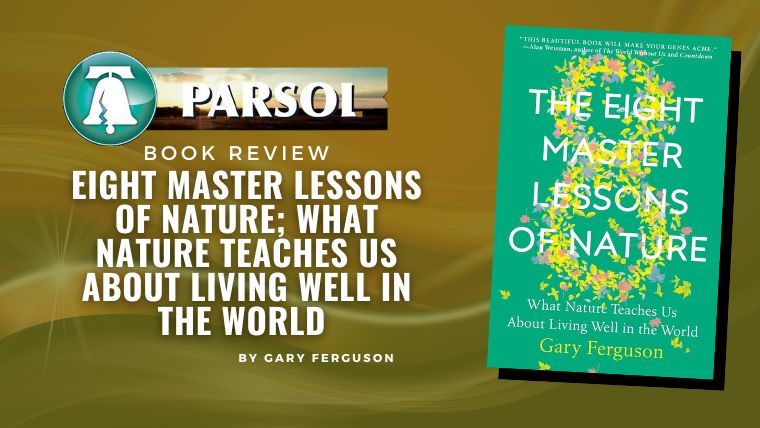 Book Review: Eight Master Lessons Of Nature
